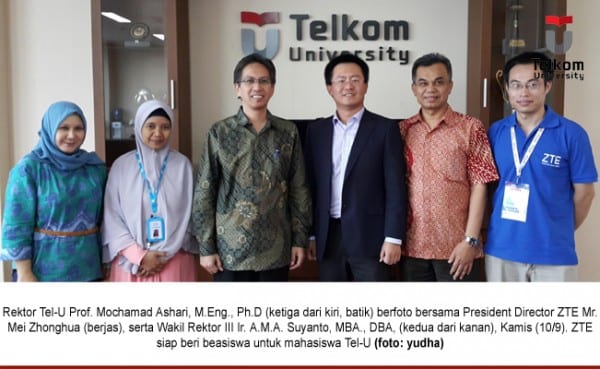 Tel-U and ZTE has Agreed to Give Scholarship Tel-U and ZTE has Agreed to Give Scholarship