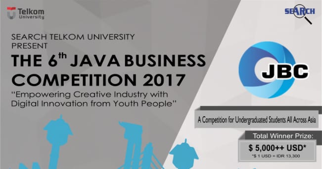 exchange student scholarship for indonesian Telkom  University 6th Java 2017 Business Competition  The