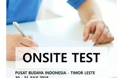 Onsite Test in PBI Dili, Timor Leste 30-31 July 2018