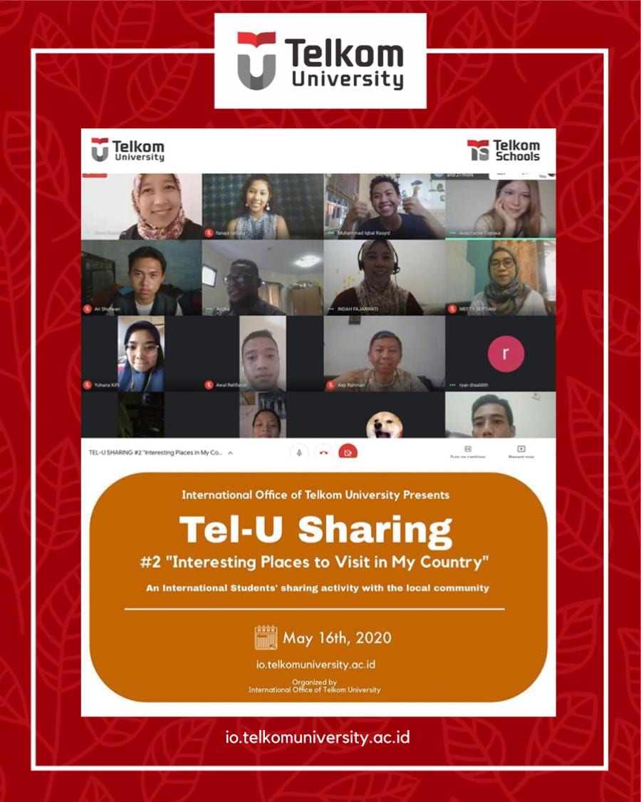 Tel-U Sharing #2 “Interesting Places to Visit in My Country” Tel-U Sharing #2 “Interesting Places to Visit in My Country”