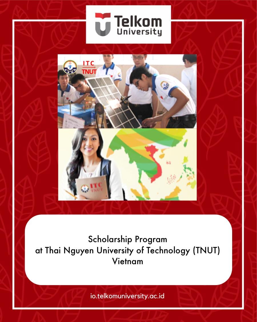 Thai Nguyen University of Technology (TNUT) Vietnam Scholarship Program Thai Nguyen University of Technology (TNUT) Vietnam Scholarship Program