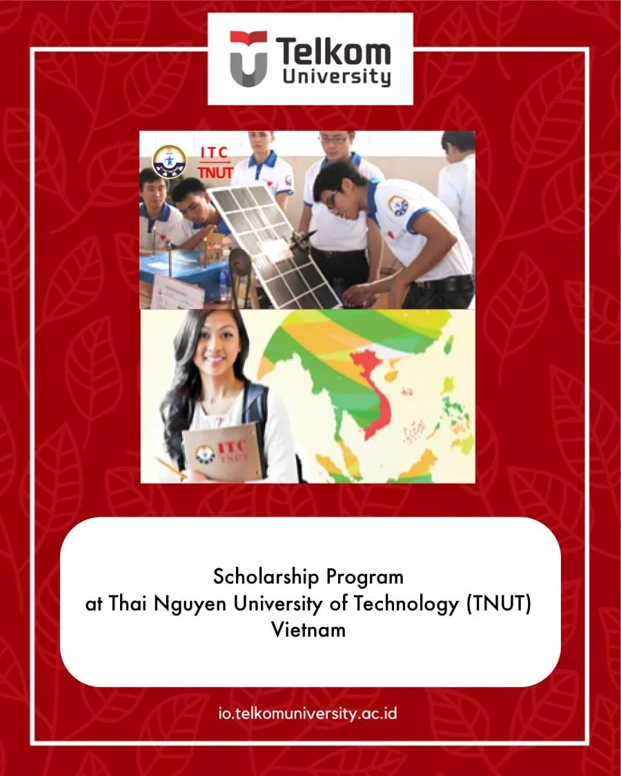 Thai Nguyen University of Technology (TNUT) Vietnam Scholarship Program Thai Nguyen University of Technology (TNUT) Vietnam Scholarship Program