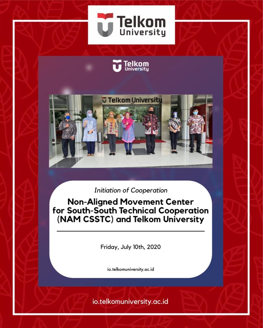 Initiation of Cooperation between NAM CSSTC & Telkom University Initiation of Cooperation between NAM CSSTC & Telkom University