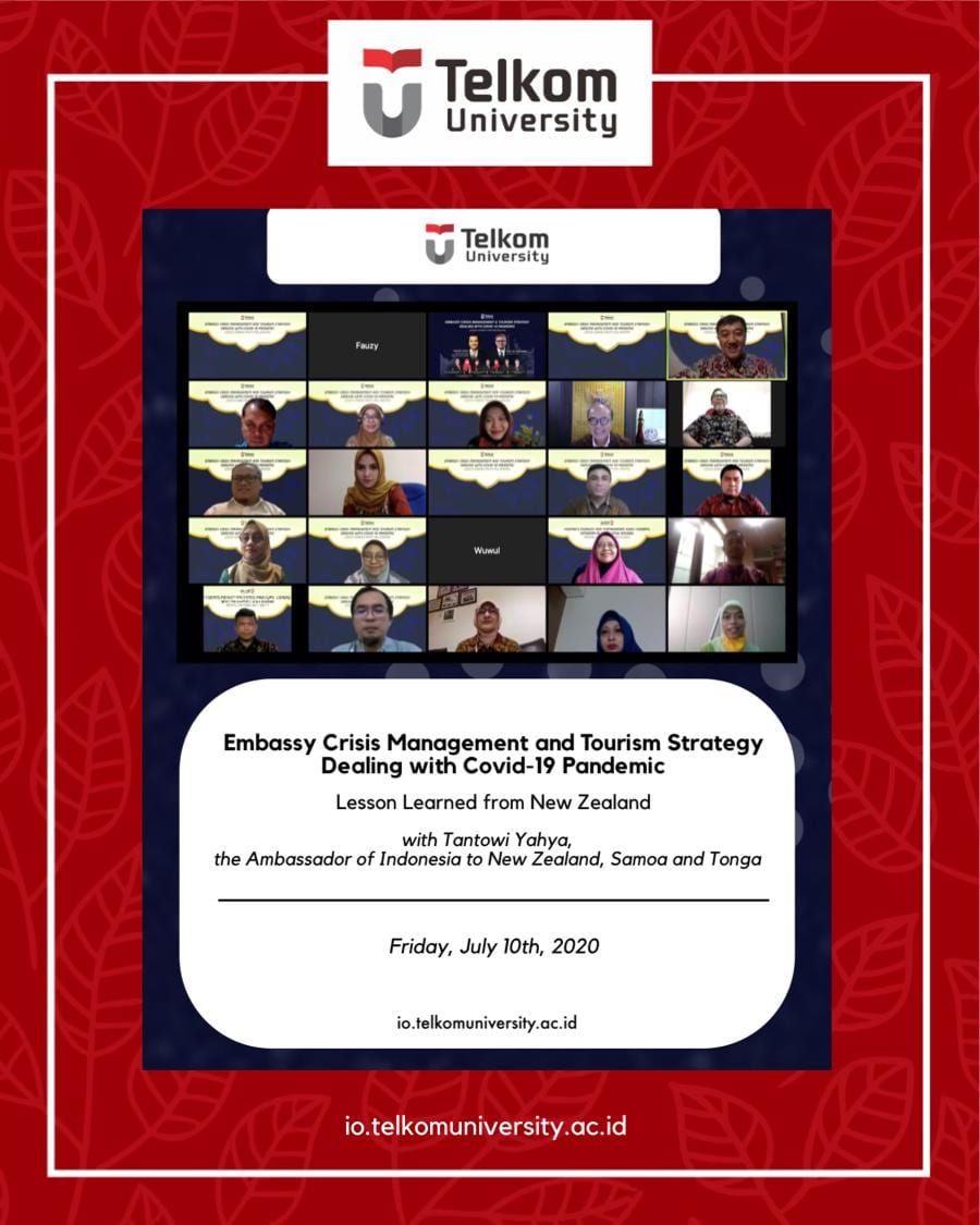 Webinar: “Embassy Crisis Management & Tourism Strategy Dealing with COVID-19 Pandemic – Lesson Learned from New Zealand” Webinar: “Embassy Crisis Management & Tourism Strategy Dealing with COVID-19 Pandemic – Lesson Learned from New Zealand”