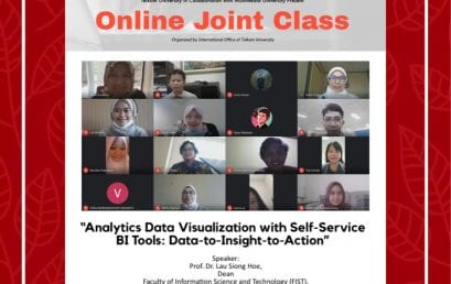 Analytics Data Visualization with Self-Service BI Tools: Data-to-Insight-to-Action, An Online Joint Class Telkom University & MMU