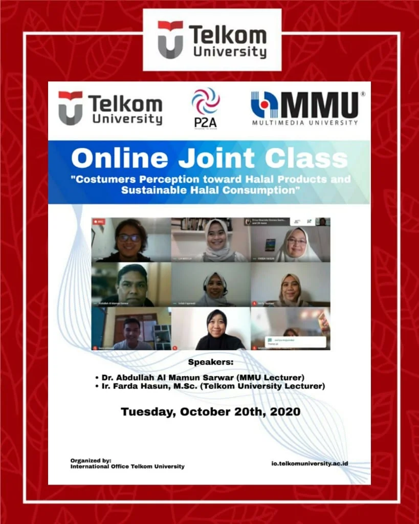 Consumers’ Perception toward Halal Products and Sustainable Halal Consumption, the 19th Online Joint Class Tel U & MMU Consumers’ Perception toward Halal Products and Sustainable Halal Consumption, the 19th Online Joint Class Tel U & MMU