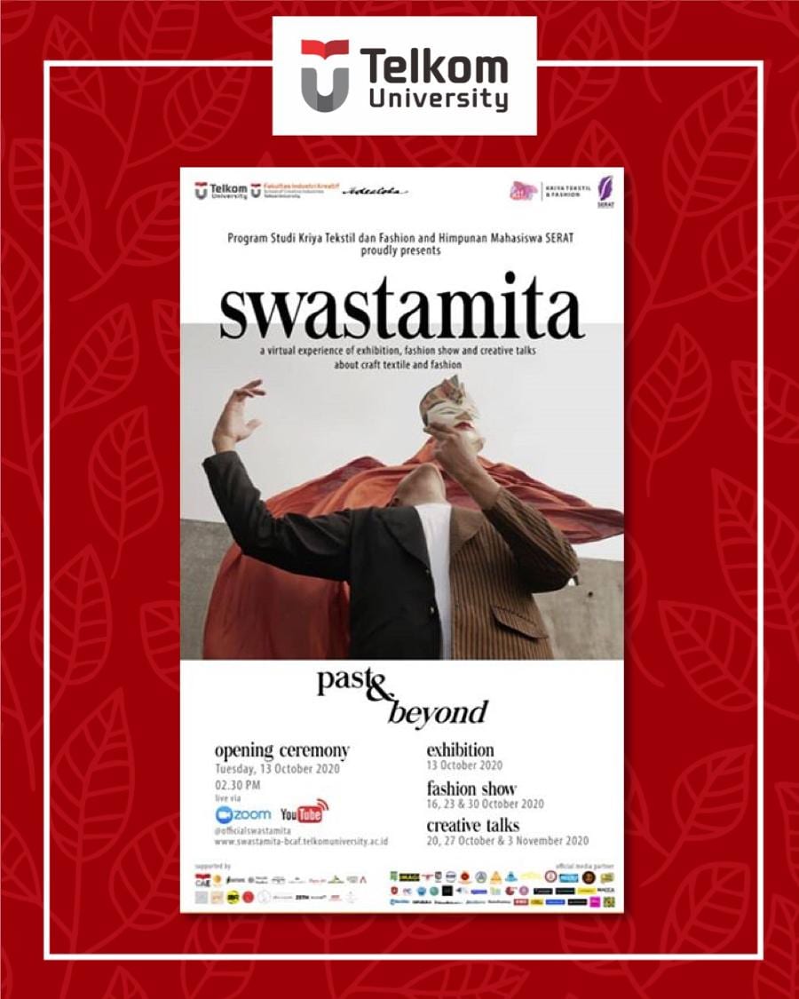 Swastamita Past and Beyond, the Virtual Exhibition Organized by Telkom University Swastamita Past and Beyond, the Virtual Exhibition Organized by Telkom University