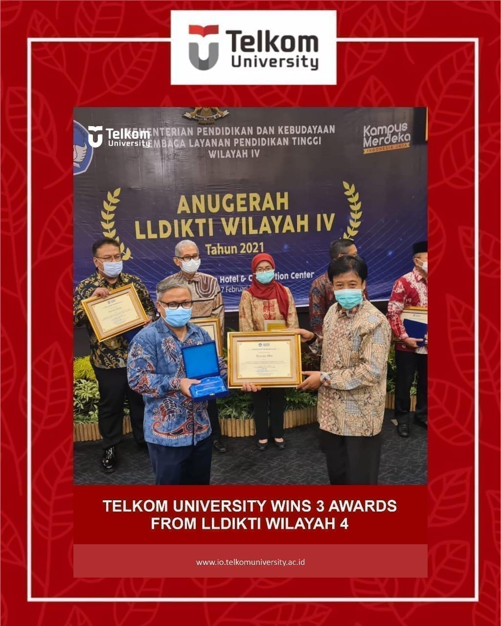Brilliant Achievement by Telkom University from LLDIKTI Region IV Brilliant Achievement by Telkom University from LLDIKTI Region IV