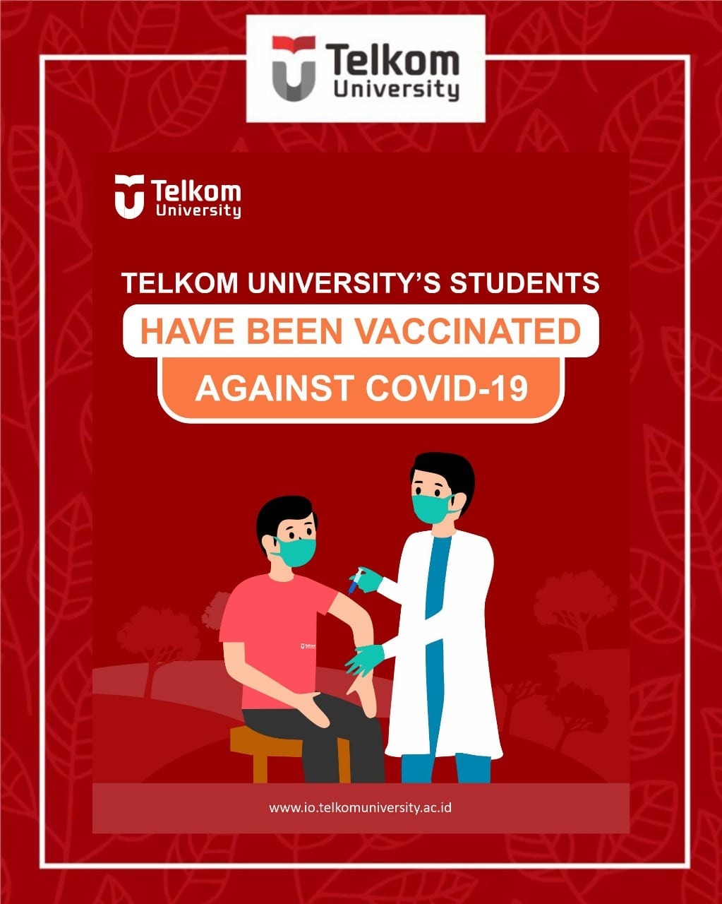 Vaccination (Covid-19) Program for Telkom University Students Vaccination (Covid-19) Program for Telkom University Students