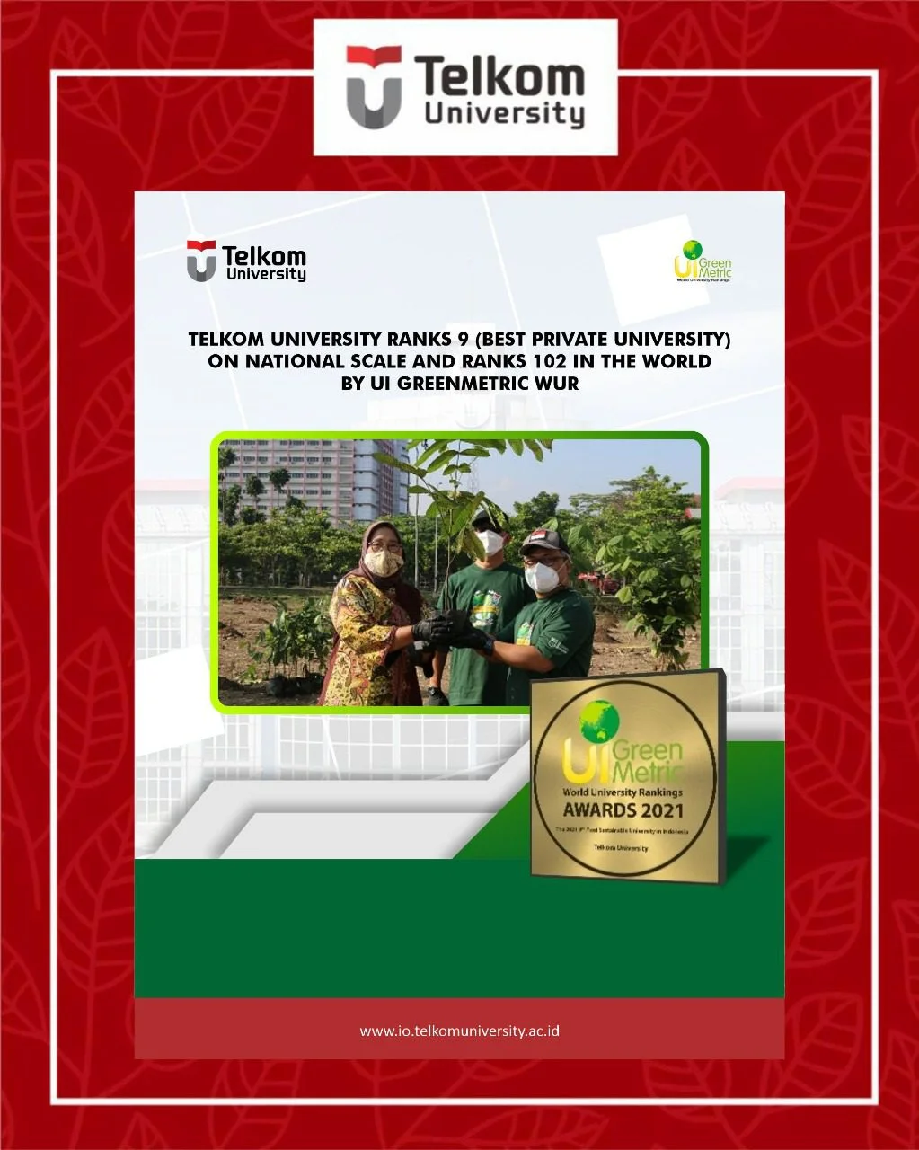 UIGM 2021: TEL-U, NO 1 PRIVATE UNIVERSITY IN INDONESIA UIGM 2021: TEL-U, NO 1 PRIVATE UNIVERSITY IN INDONESIA