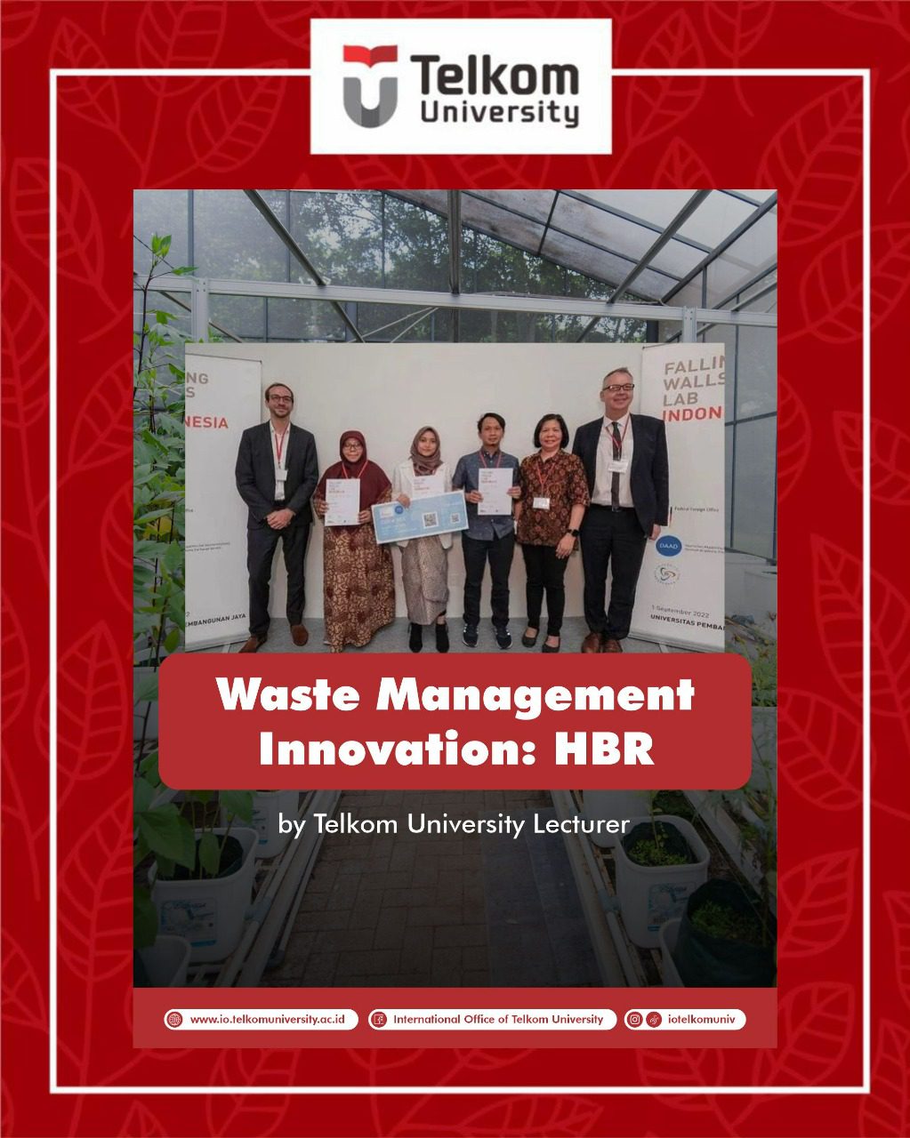 Waste Management Innovation: HBR by Telkom University Lecturer Waste Management Innovation: HBR by Telkom University Lecturer
