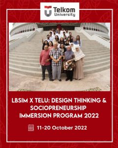 LBSIM x TelU Design Thinking & Sociopreneurship Immersion