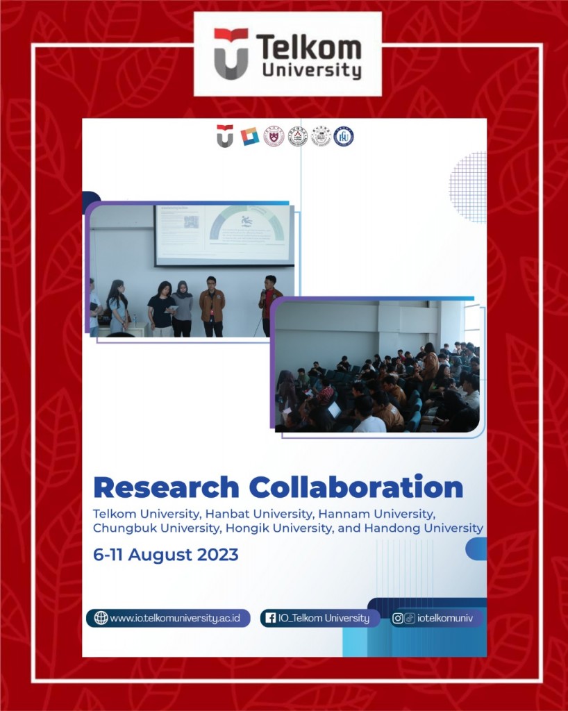 Research Collaborative Program: Tel-U & 5 Korean Universities Research Collaborative Program: Tel-U & 5 Korean Universities