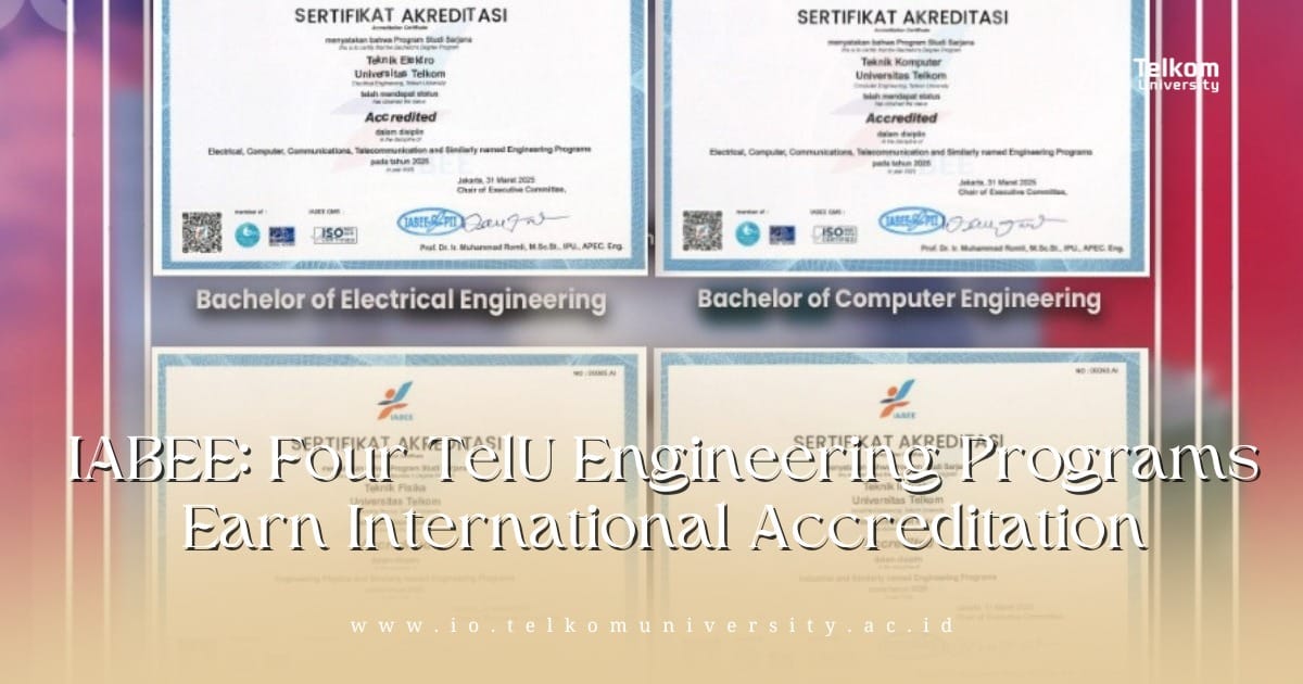 IABEE: Four TelU Engineering Programs Earn International Accreditation